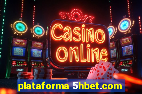 plataforma 5hbet.com